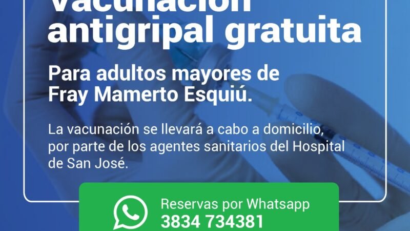 Campaña de vacunación antigripal gratuita en Fray Mamerto Esquiú