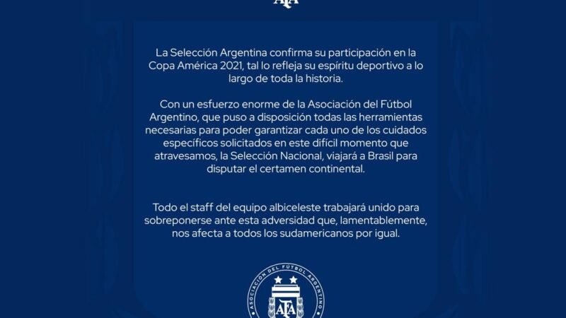AFA confirmó que la Selección Argentina juega la Copa América pese a la pandemia de coronavirus